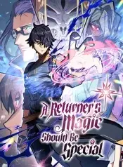 a-returners-magic-should-be-special