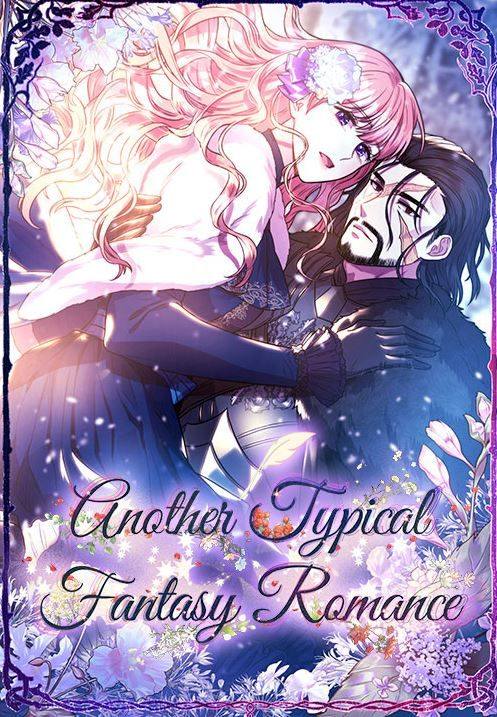 Another Typical Fantasy Romance - Chapter 11 - Manga Queen